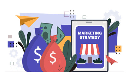 Fototapete - Marketing strategy concept. Bags with banknotes near smartphone with online shop. Advetising on internet, electronic commerce. Promotion of business. Cartoon flat vector illustration