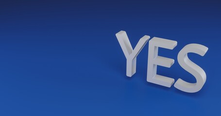 Poster - isolated realistic white yes symbol with shadow. located on the right side of the scene. 3d illustra