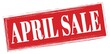 APRIL SALE text written on red stamp sign.