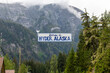 Welcome sign of Hyder town, Alaska, USA.