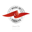 Made in Türkiye. Türkiye flag ribbon with circle silver ring seal stamp icon. Türkiye sign label vector isolated on white background