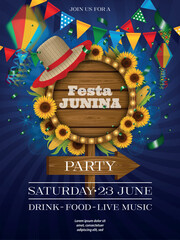 Wall Mural - festa junina party poster with wooden signboard, sunflowers, corn cobs and wicker hat. june brazilian festival flyer with colorful pennants, confetti and lanterns