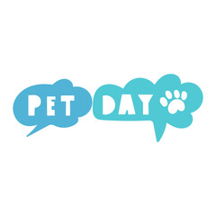 Wall Mural - Pet day. Speech bubbles. Dog paw. Hand drawn vector illustration on white background.