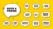 Offer speech bubble icons. Refer a friend tag. Referral program sign. Advertising reference symbol. Refer friend chat offer. Speech bubble discount banner. Text box balloon. Vector