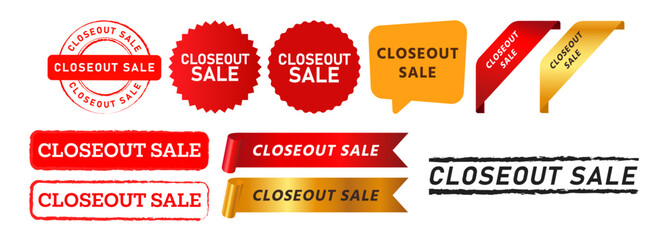 Wall Mural - closeout sale stamp speech bubble and ribbon label sign for business marketing