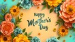 A modern illustration of a happy mother's day, with paper flowers and letteron. The illustration can be used in the newsletter, brochures, postcards, tickets, advertisements, banners ai generated 