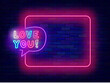 Love you neon poster. Love declaration. Happy Valentines day. Empty pink frame and speech bubble with typography. Romantic chat. Glowing flyer. Copy space. Editable stroke. Vector stock illustration
