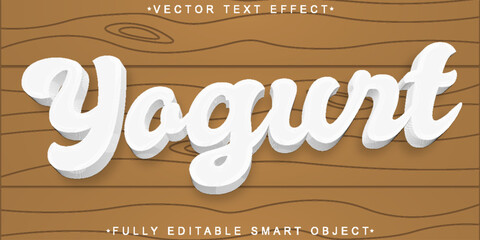 Poster - White Yogurt Vector Fully Editable Smart Object Text Effect