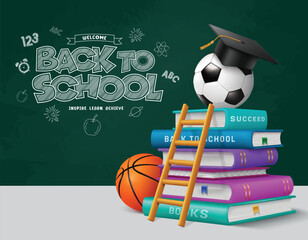 Fototapete - Back to school vector design. Welcome back to school greeting typography in green chalk board with books ,ladder, soccer ball and graduation cap for educational learning background. Vector