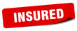 insured sticker. insured label