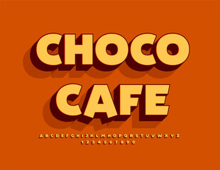 Poster - Vector advertising poster Choco Cafe. Creative bright Font. Modern 3D Alphabet Letters and Numbers.