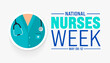 6th to 12th May is National nurses week background template with nurse dress. Medical and health care concept. Celebrated annually in United States. Thank you nurses or honour of the nurses.