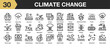 © spacepixel - Set of 30 climate change icon set. Includes factory, oil barrel, plastic, save earth, energy, waste, and More. Outline icons vector collection.
