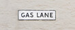 Gas Lane street sign in England United Kingdom