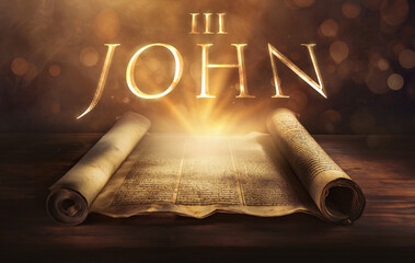 Wall Mural - Glowing open scroll parchment revealing the book of the Bible. Book of 3 John. Third John. Personal, hospitality, commendation, truth, cooperation, encouragement, leadership, relationship, faithfull 