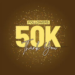  Thank you 50K followers with gold sparkles , special design for 50000 subscribers, likes, friends