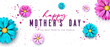 Happy Mother's Day Banner with Spring Flower and Typography Lettering on White Background. Vector International Mom Celebration Design with Symbol of Love for Postcard, Greeting Card, Flyer
