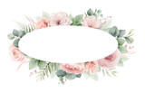 Fototapeta  - Dusty pink roses flowers and eucalyptus leaves. Watercolor vector oval floral frame. Wedding stationary, greetings, wallpapers, fashion, fabric, home decoration. Hand painted illustration.