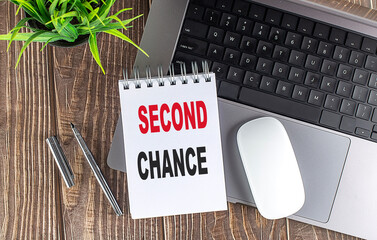 Poster - SECOND CHANCE text on notebook with laptop, mouse and pen
