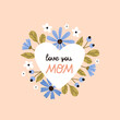 Greeting card for Mother's Day with the inscription 