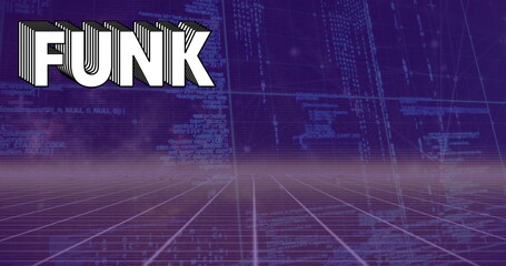 Poster - Image of funk text and data processing over black background