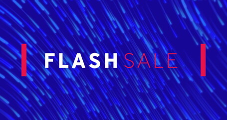 Poster - Image of flash sale text banner over light trails falling against blue background
