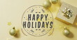 Image of happy holidays text over christmas decorations on yellow background