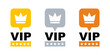 VIP label in gold, silver and bronze color. Vip icon with crown and stars. Vector sign.