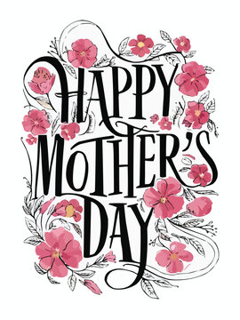Happy mothers day calligraphy fine flowing lines by a delightful mix of flowers and leaves custom vector art