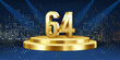 64th Year anniversary celebration background. Golden 3D numbers on a golden round podium, with lights in background.