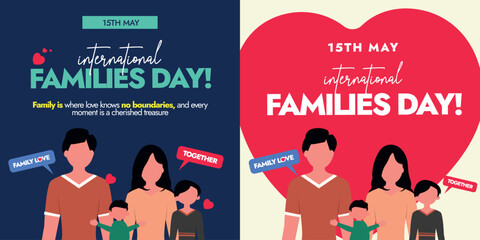 International families day. 15th May International Families day banners, posts in different colour themes with father, mother, son and daughter icons. Global Family day unity, togetherness, concept.