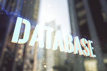 Poster - Double exposure of creative Database word hologram on modern skyscrapers background, research and development concept