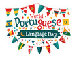 a sign that says world portuguese language day