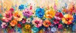 bright colorful flowers painted with oil paints. colors of rainbow. summer floral background 