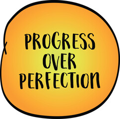 Poster - progress over perfection inspirational note, productivity and personal development concept