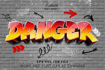 Wall Mural - Danger Graffiti Art 3D Editable Vector Text Effect