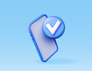 Poster - 3D smartphone with blue check mark. Render checkmark on smart phone screen. Confirmation, right choice concept. Agreement, approval or trust symbol. Vector illustration