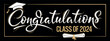 Congratulations Class of 2024 greeting sign on dark background. Academic cap and diploma. Congratulating banner. Handwritten brush lettering. Isolated vector text for graduation design, greeting card