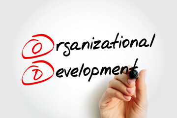 Aufkleber - OD - Organizational Development is the study and implementation of practices, systems, and techniques that affect organizational change, acronym concept background