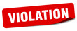 violation sticker. violation label