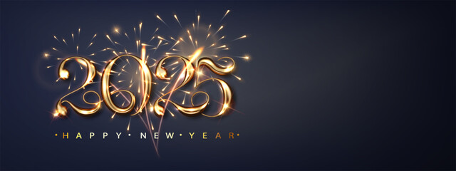 Wall Mural - 2025 Happy new year banner with flickering fireworks and golden luxury number. Dark premium background with golden realistic golden metal number