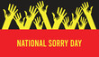© Rabin - National Sorry Day observed every year in May. Template for background, banner, card, poster with text inscription.