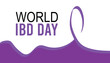 world IBD day observed every year in May. Template for background, banner, card, poster with text inscription.