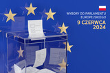 Fototapeta  - European Elections in Poland. A transparent ballot box against the background of the symbol of the European Union with the Polish inscription 