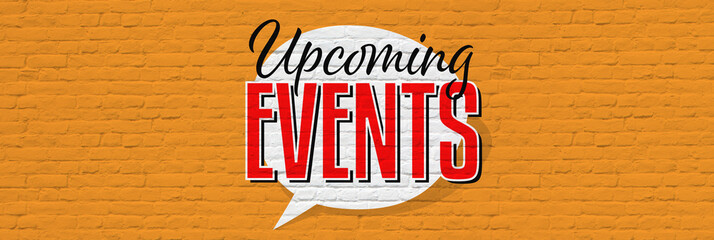 Wall Mural - Upcoming events