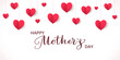 Mother's day banner. Red paper hearts decoration. Mothers day calligraphy. Love frame, border. String ornaments on white background. Garland for wedding and valentine's day. Vector.