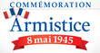 COMMEMORATION ARMISTICE 8 MAI 1945 - Illustration vectorielle - V2