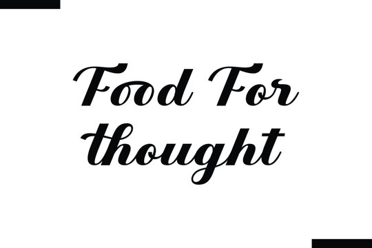  food for thought calligraphy text food saying