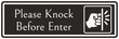 Knock before entry sign