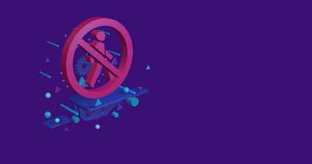Poster - Pink pedestrian traffic prohibited sign on a pedestal of abstract geometric shapes floating in the air. Abstract concept art with flying shapes on the left. 3d illustration on deep purple background